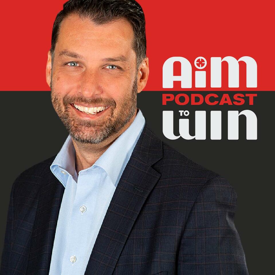 Aim to Win Podcast