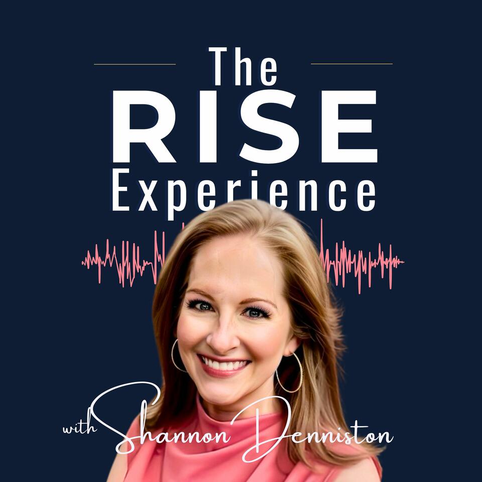 The RISE Experience