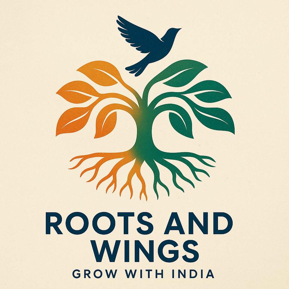 Roots and Wings