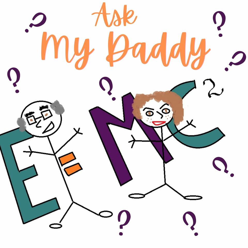 Ask My Daddy