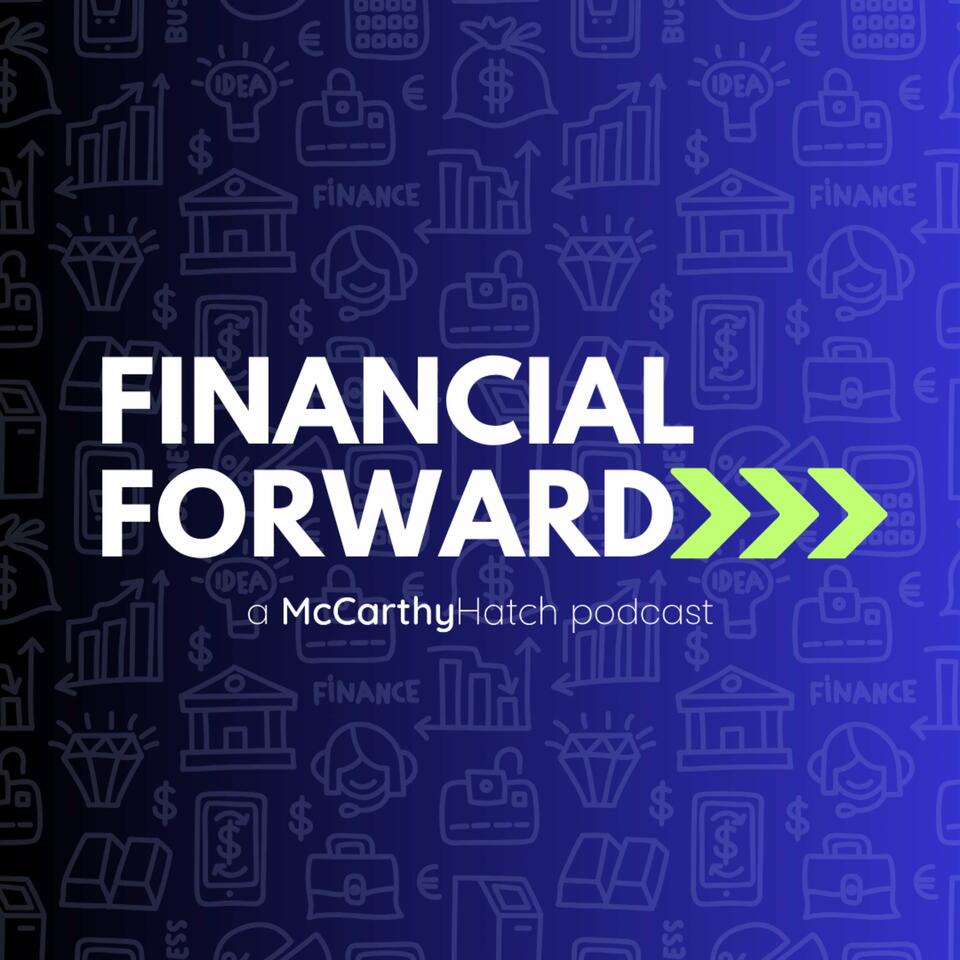 Financial Forward: The Future of Consumer Finance & Banking