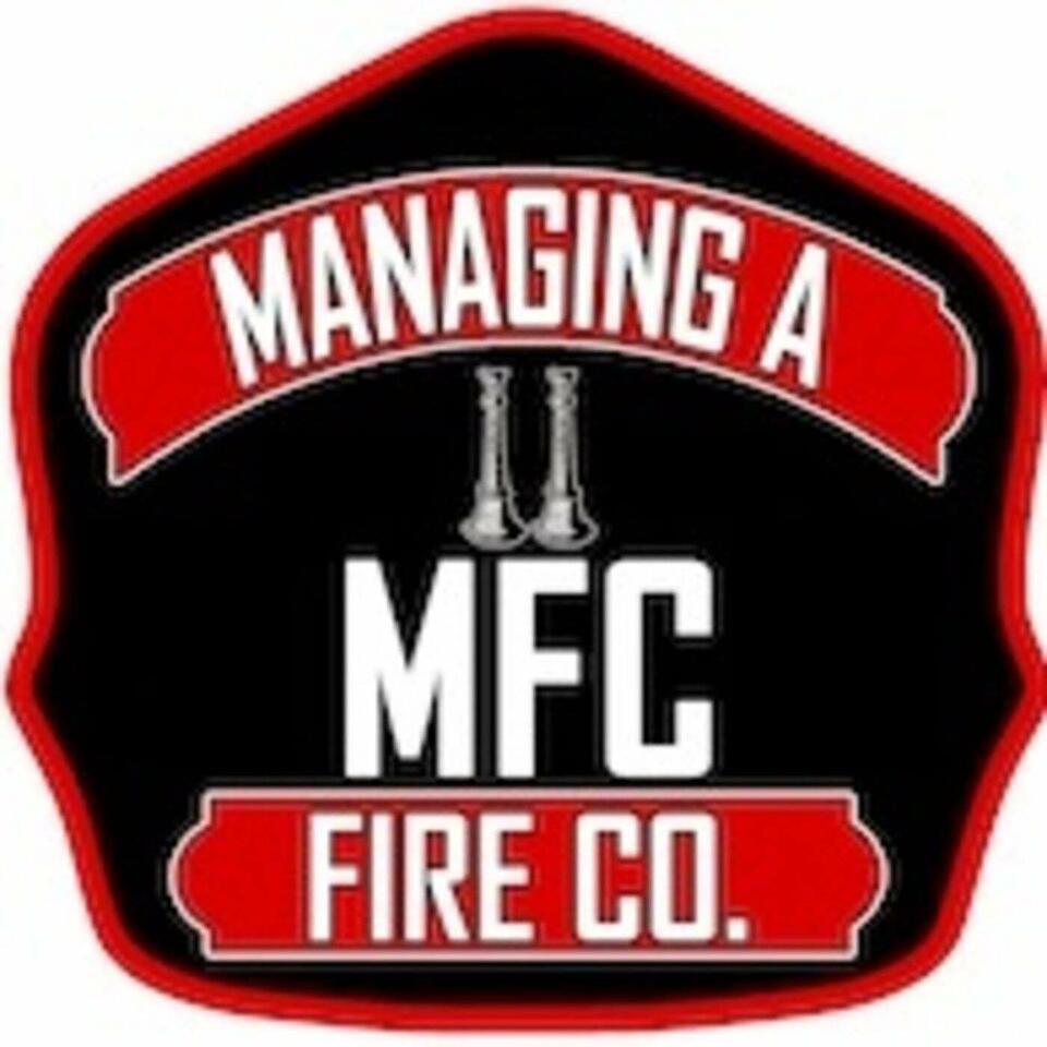 Managing a Fire Company