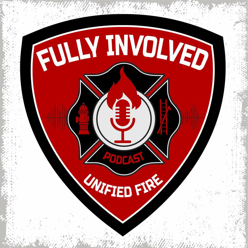 Fully Involved with Unified Fire