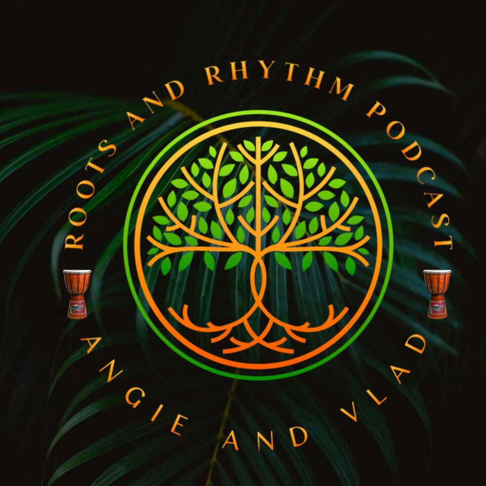 Roots and Rhythm Podcast