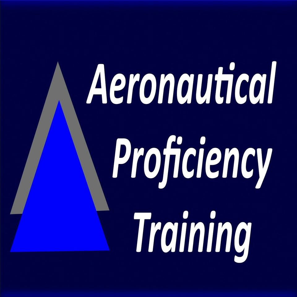 Aeronautical Proficiency Training