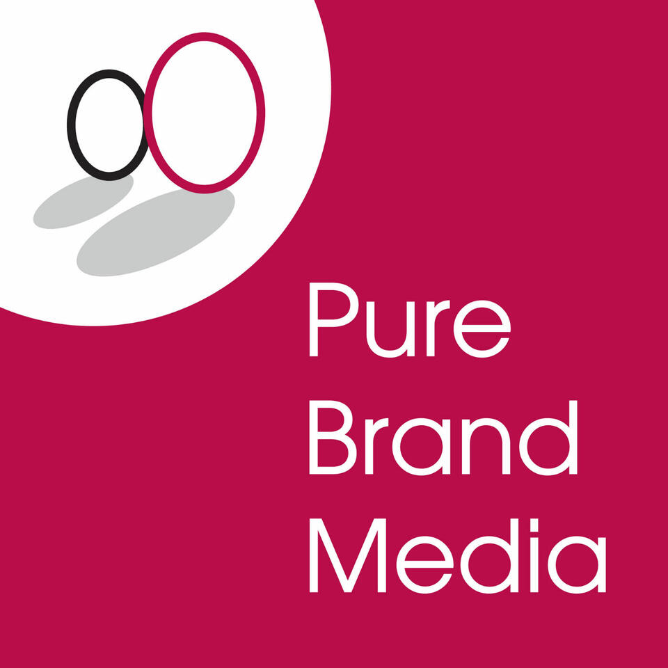Pure Brand Media's Podcasts