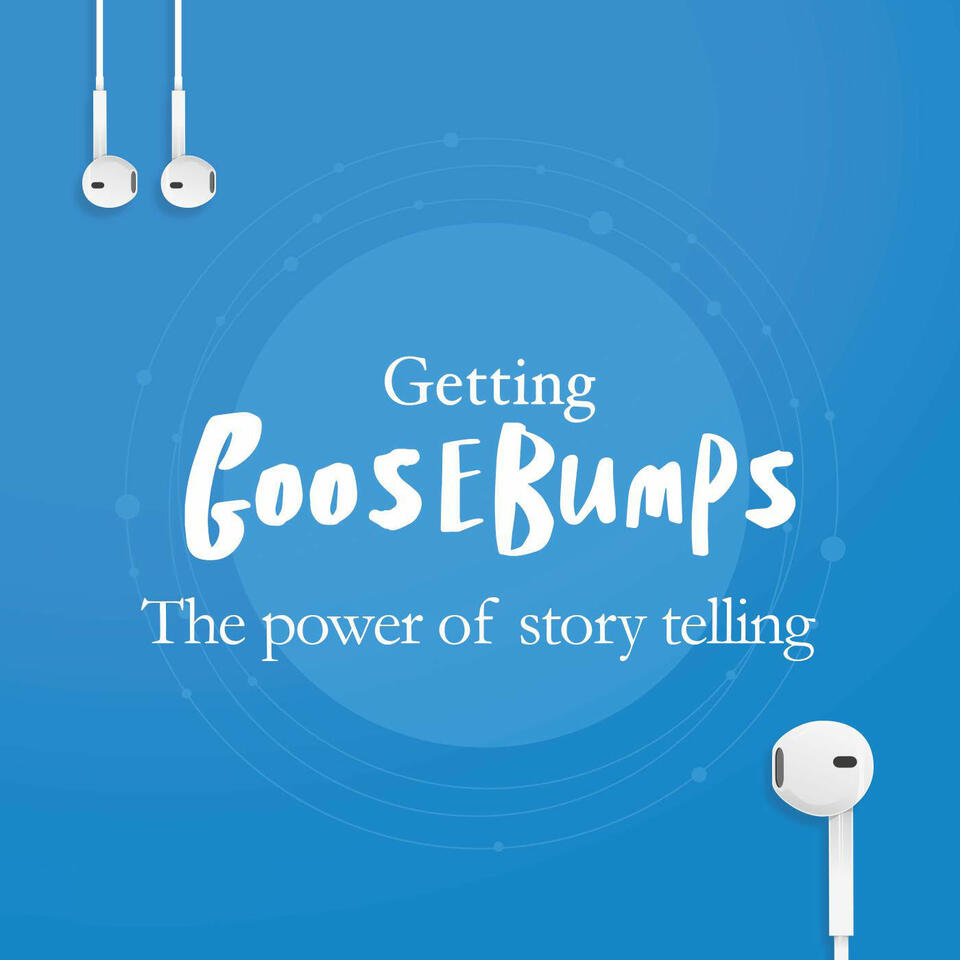 Getting Goosebumps: The Power of Storytelling