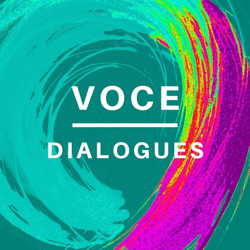 VOCE Dialogues: Voices of Compassionate Evolution