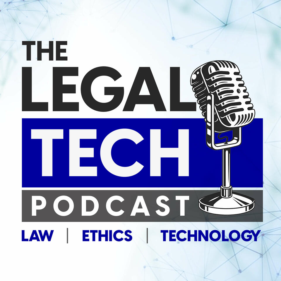 The Legal Tech Podcast