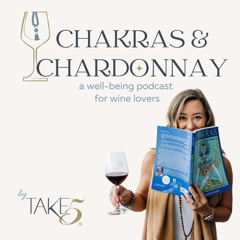 Chakras & Chardonnay