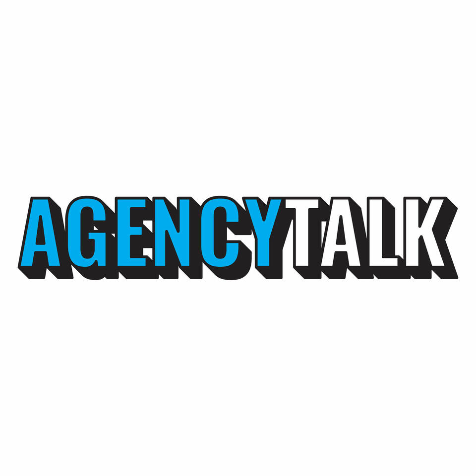 Agency Talk