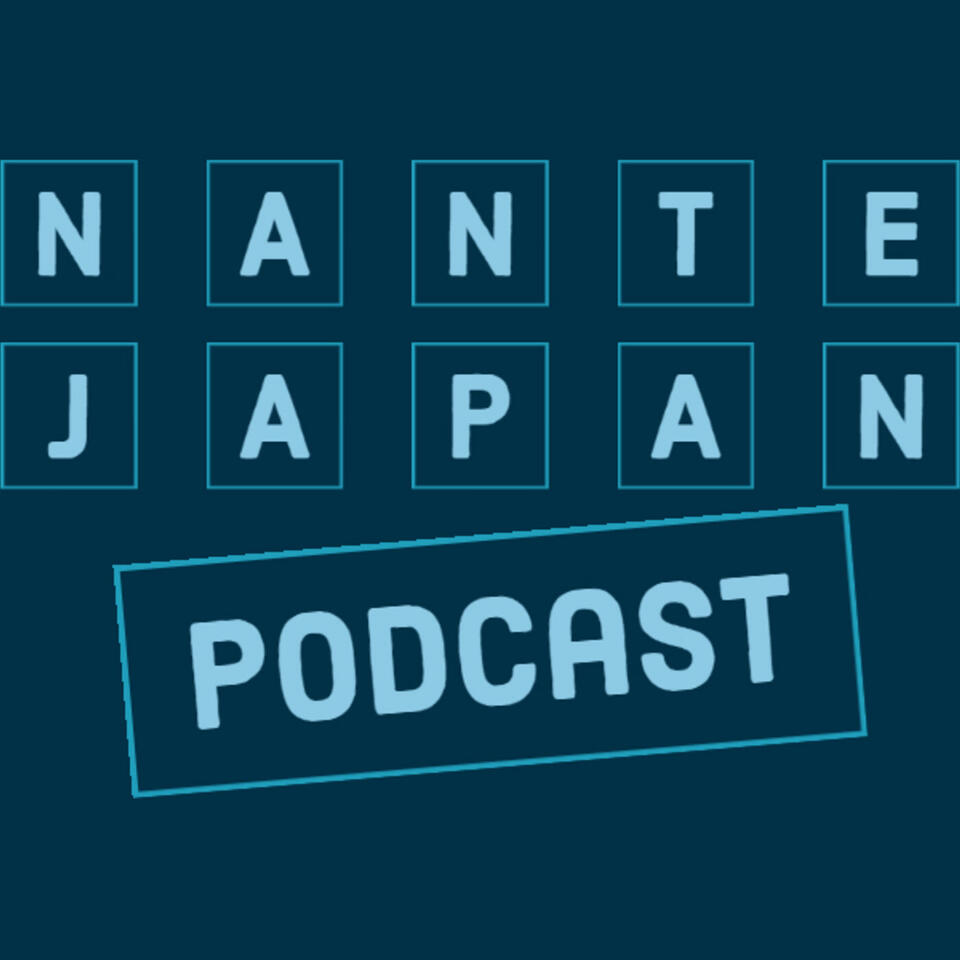 Nante Japan Podcast