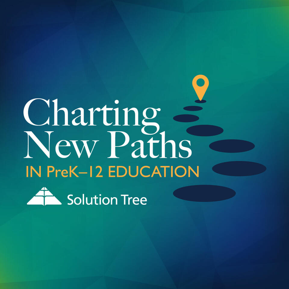 Charting New Paths in PreK-12 Education
