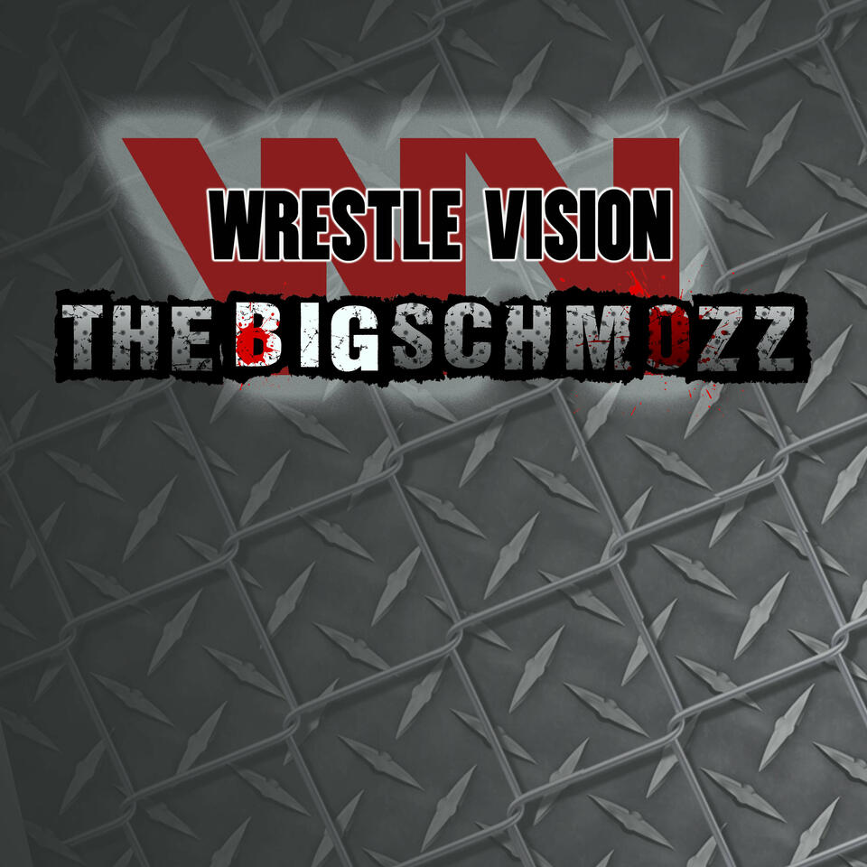 Wrestlevision: The Big Schmozz