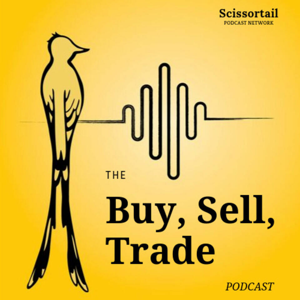 The Buy, Sell, Trade Podcast - Pickers & Antiques