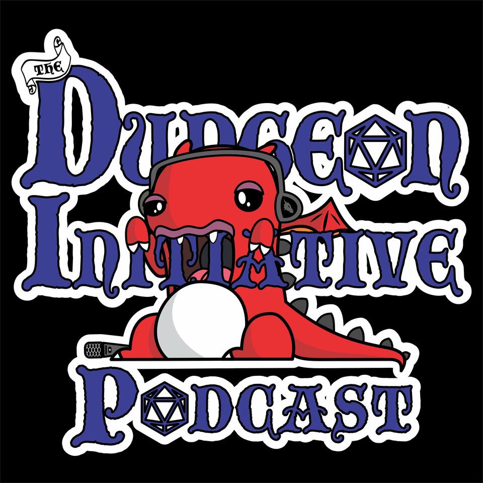 The Dungeon Initiative Podcast