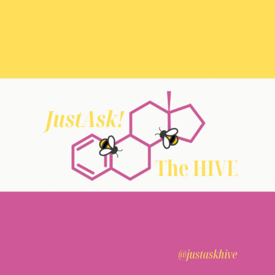 The justASK Podcast Part of The HIVE Collective