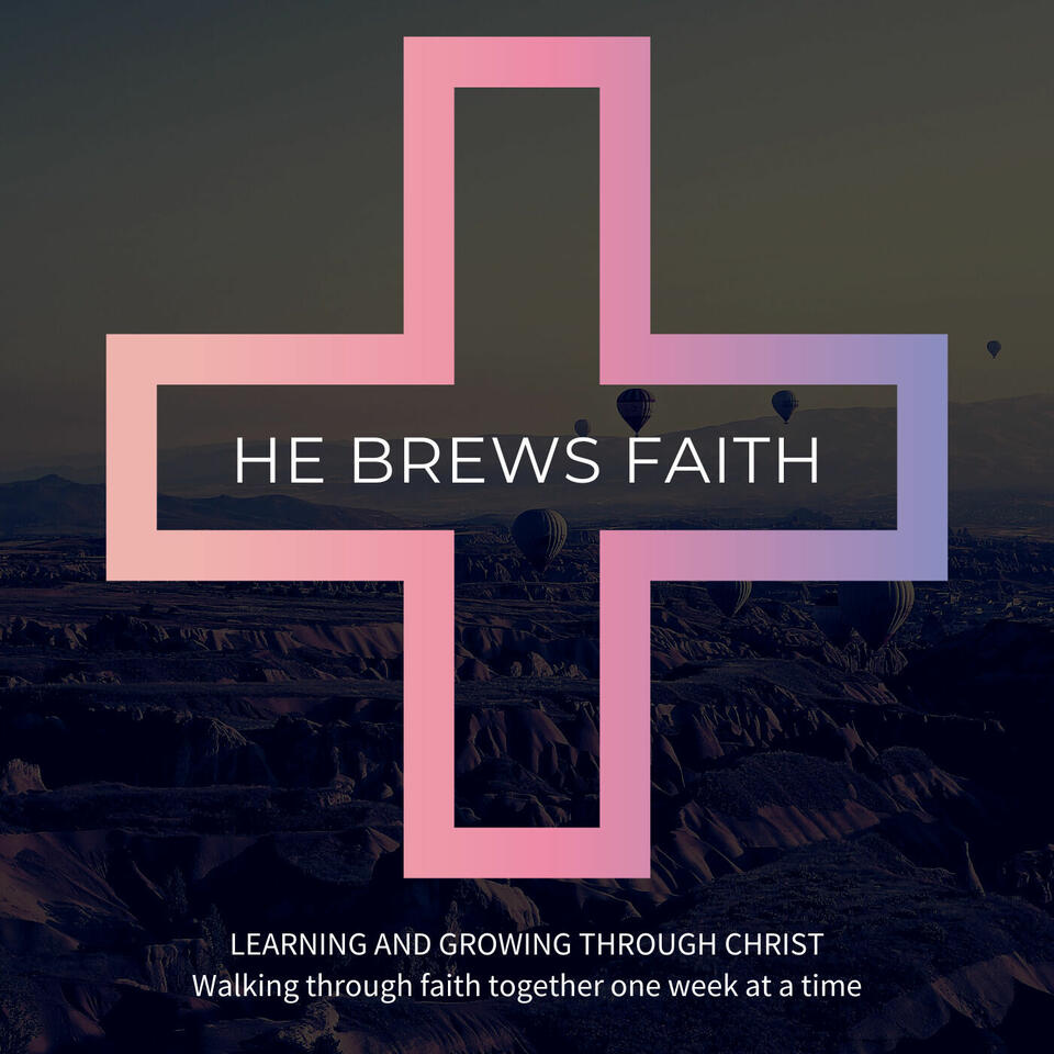 He Brews Faith
