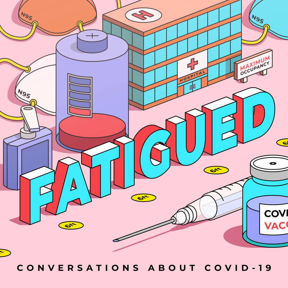 Fatigued Podcast
