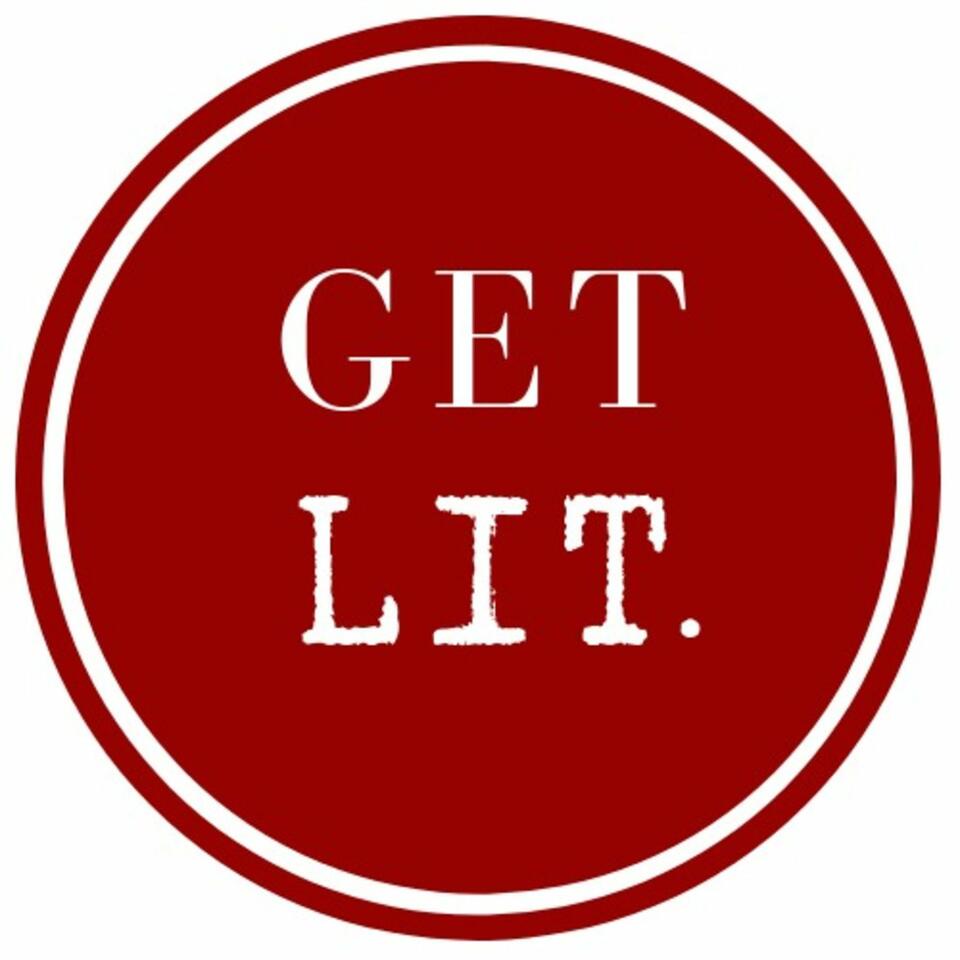 Get Lit Podcast