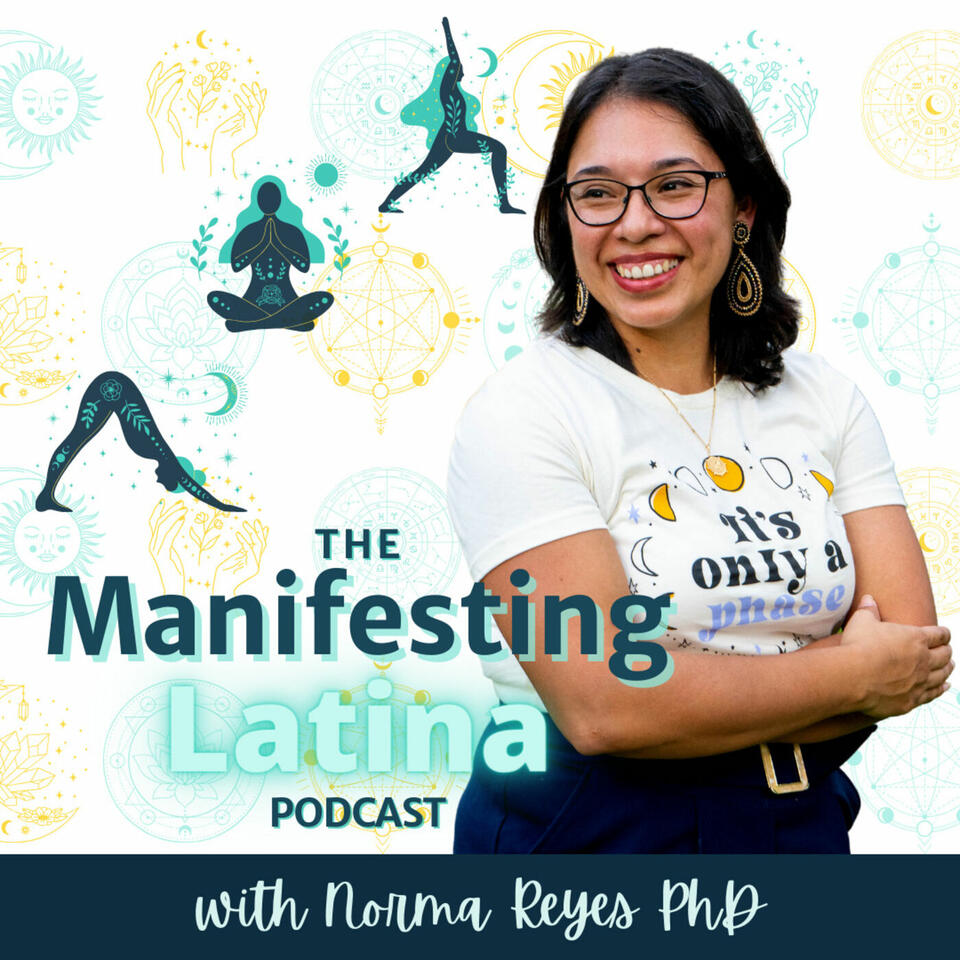 The Manifesting Latina