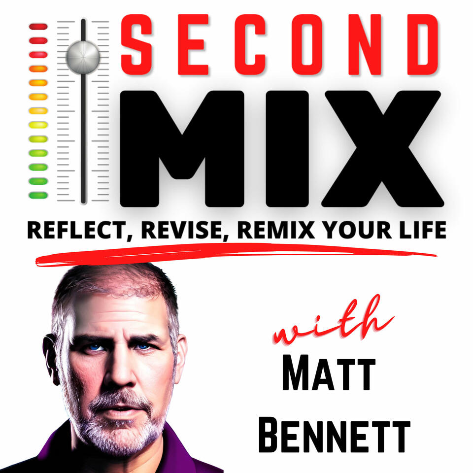 Second Mix: Reflect, Revise, and Remix your life
