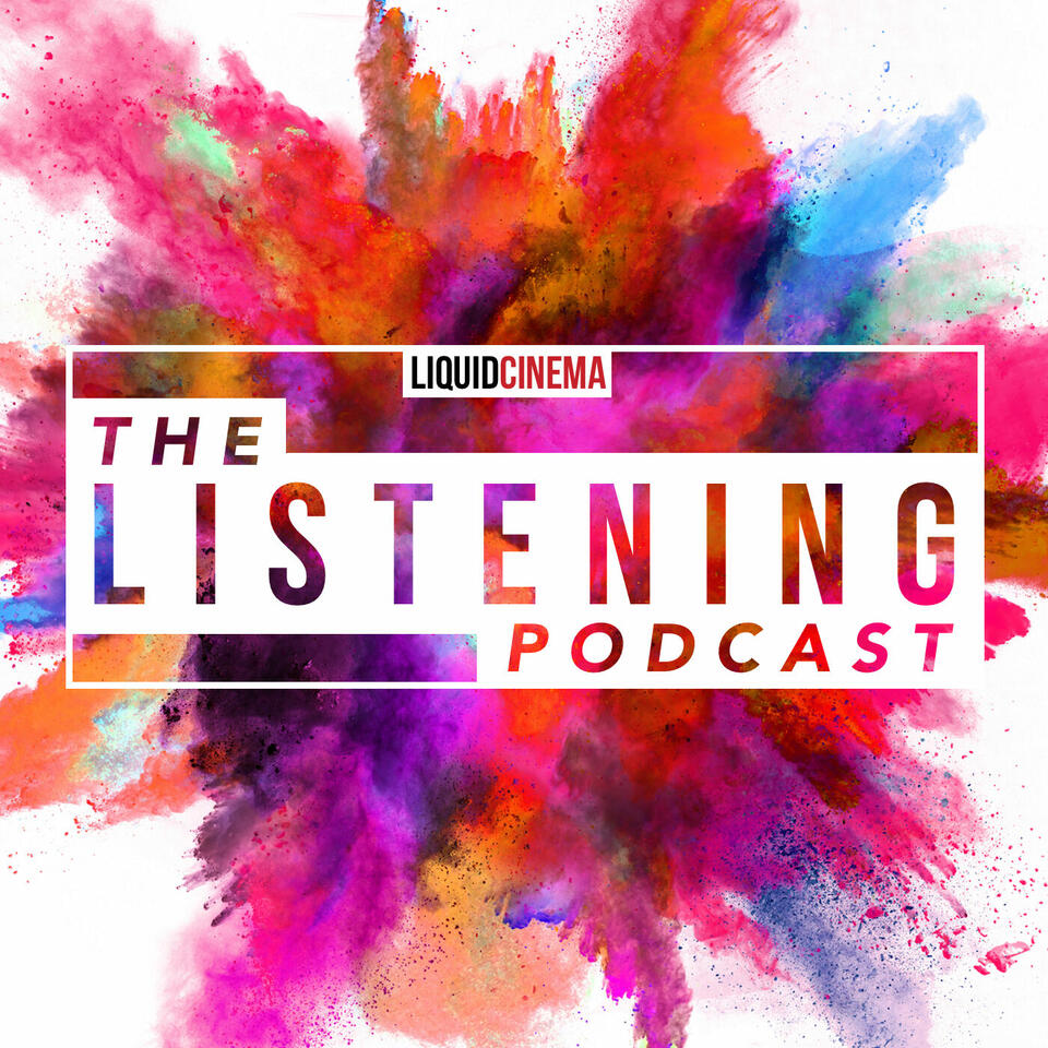 The Listening Podcast
