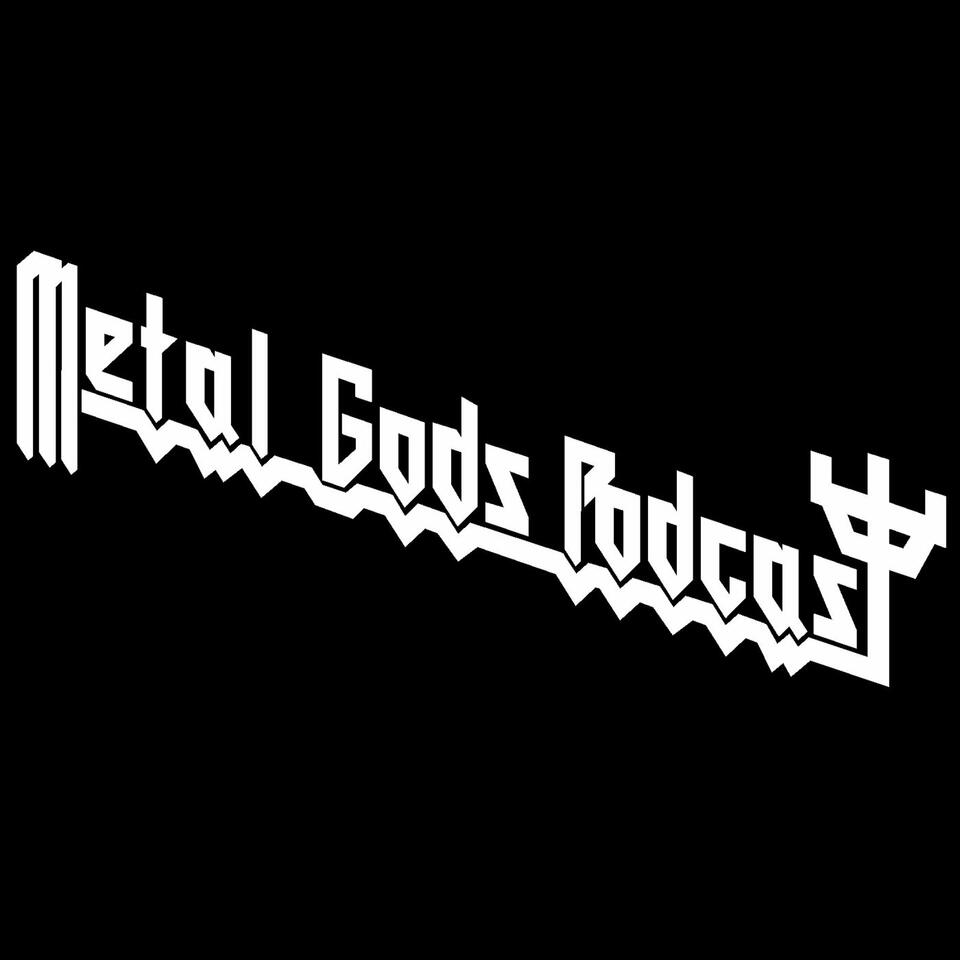 Metal Gods Podcast