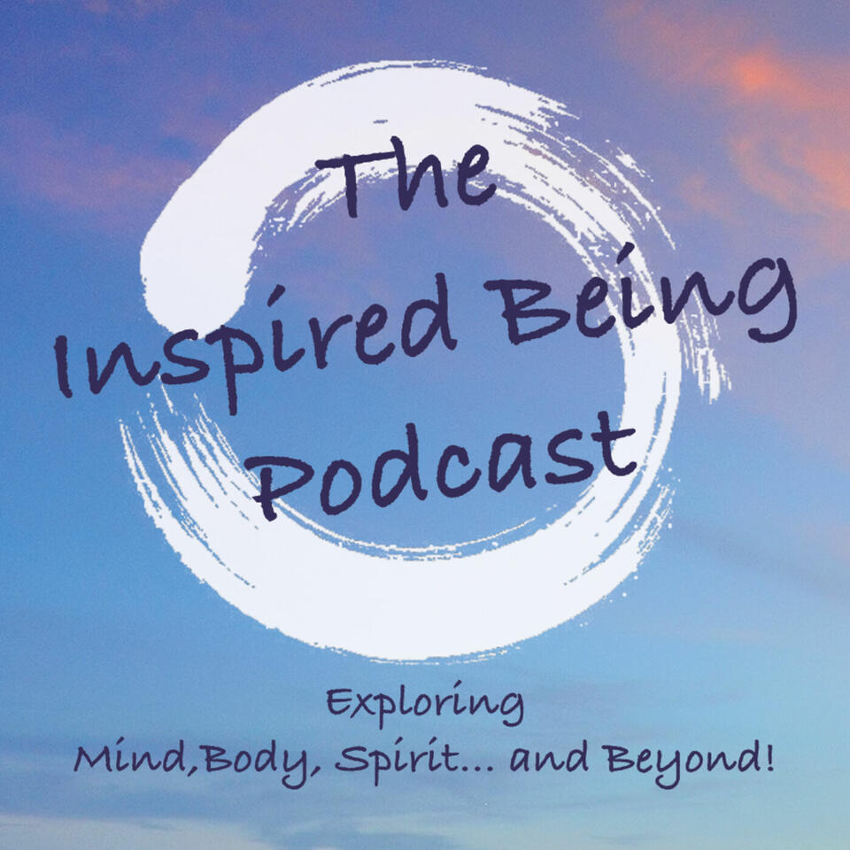 The Inspired Being Podcast