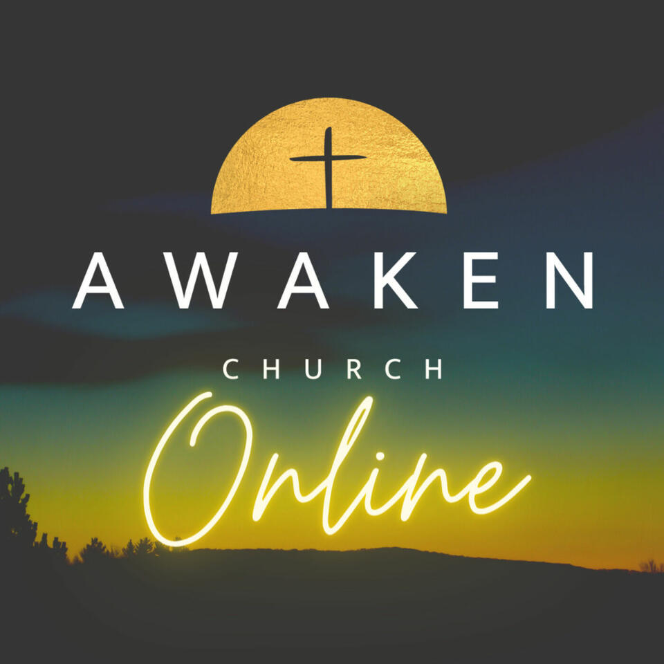 Awaken Church Online
