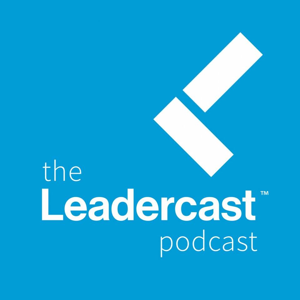 The Leadercast Podcast