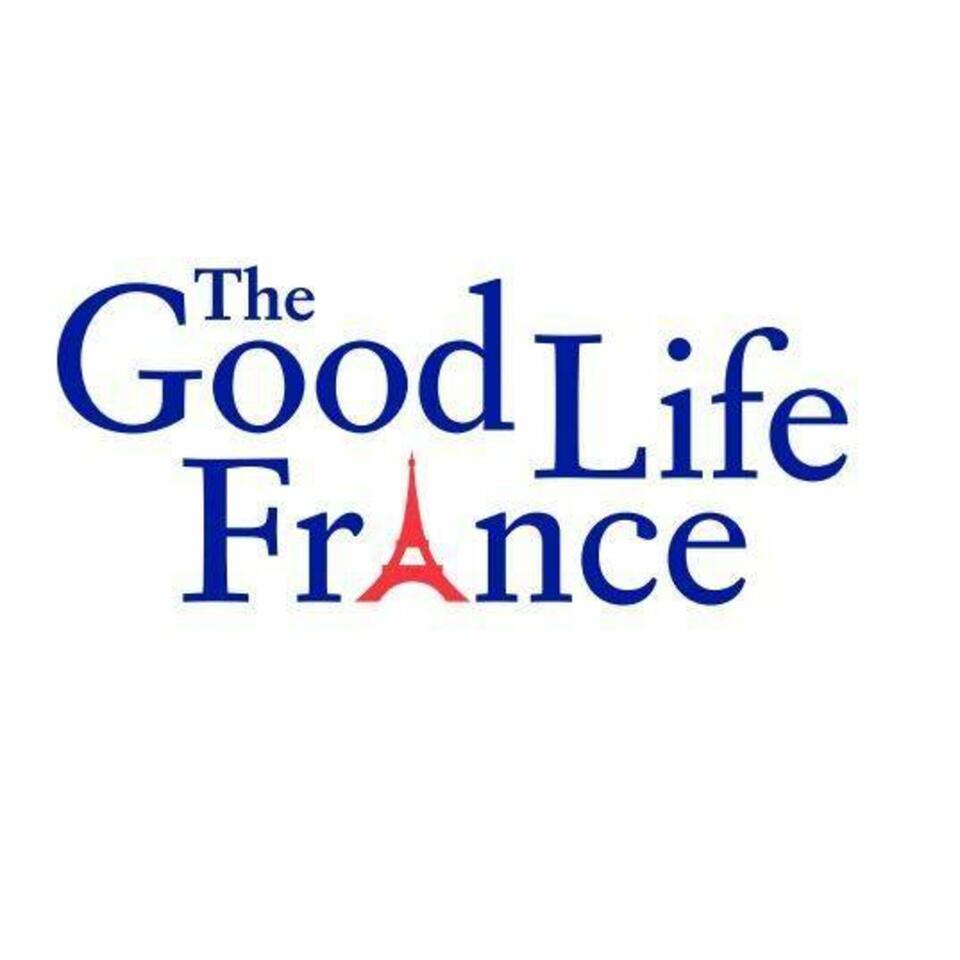 The Good Life France's podcast