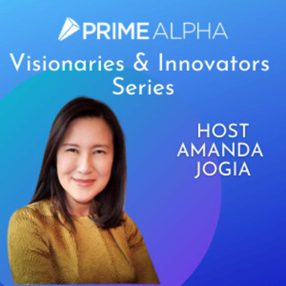 PrimeAlpha: Visionaries & Innovators Series