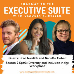 Diversity and Inclusion in the Workplace - Roadmap to the Executive Suite
