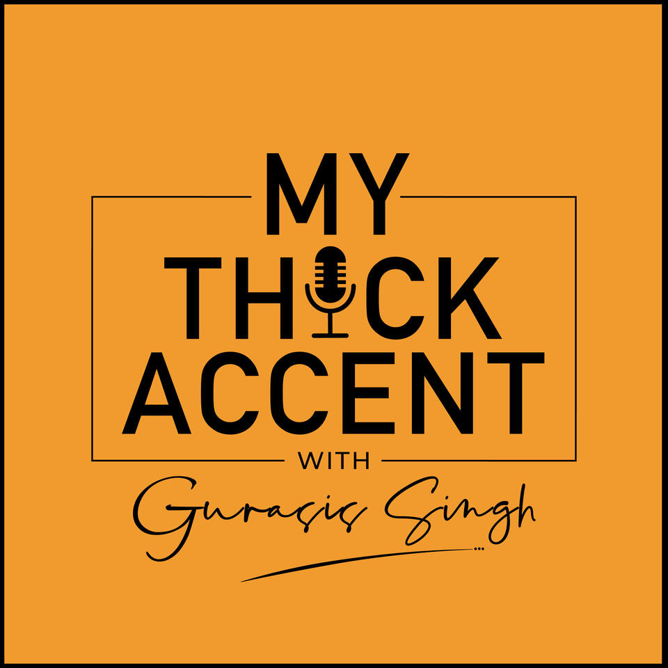 My Thick Accent