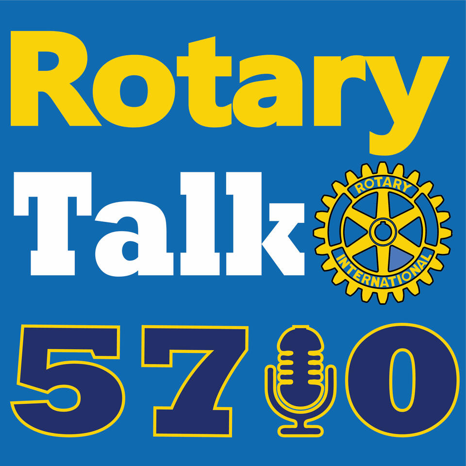 Rotary Talk 5710
