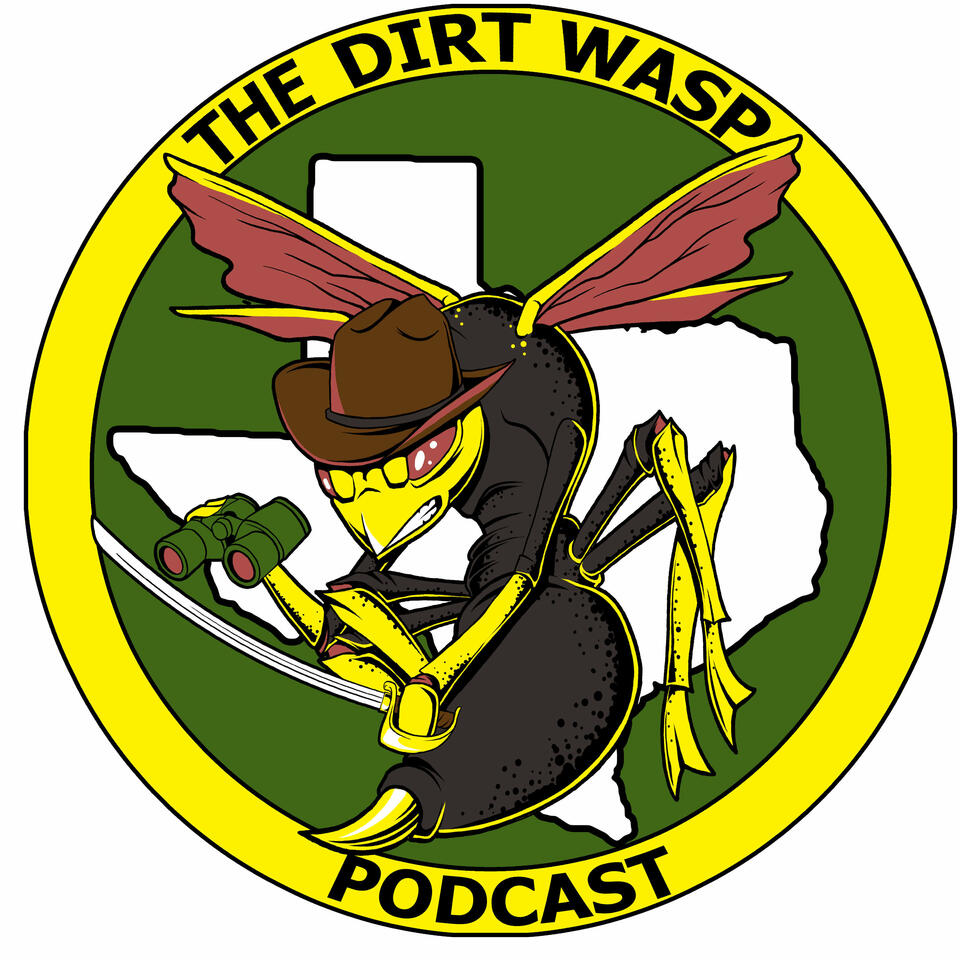 The Dirt Wasp Podcast