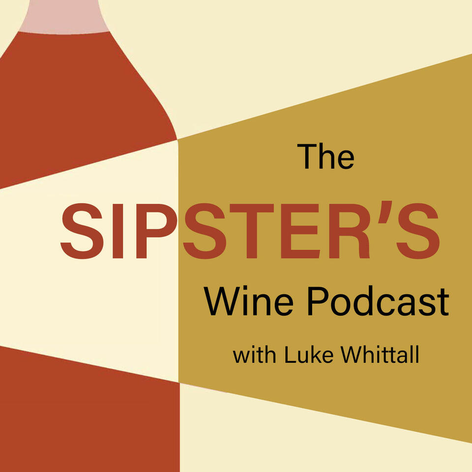 The Sipster's Wine Podcast