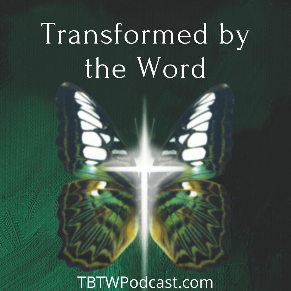 Transformed by the Word with Debora Barr