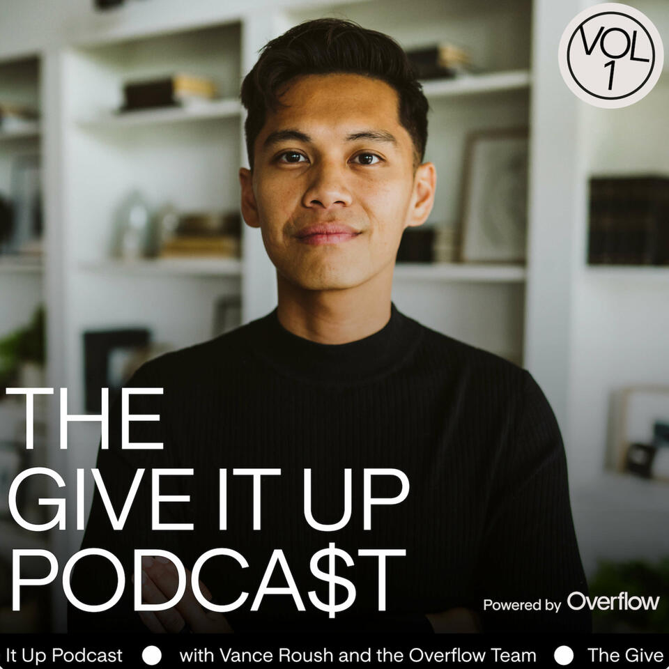 Give It Up Podcast