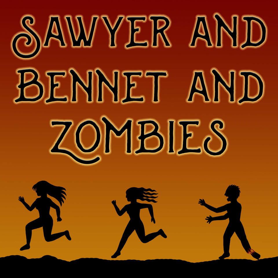 Sawyer and Bennet and Zombies