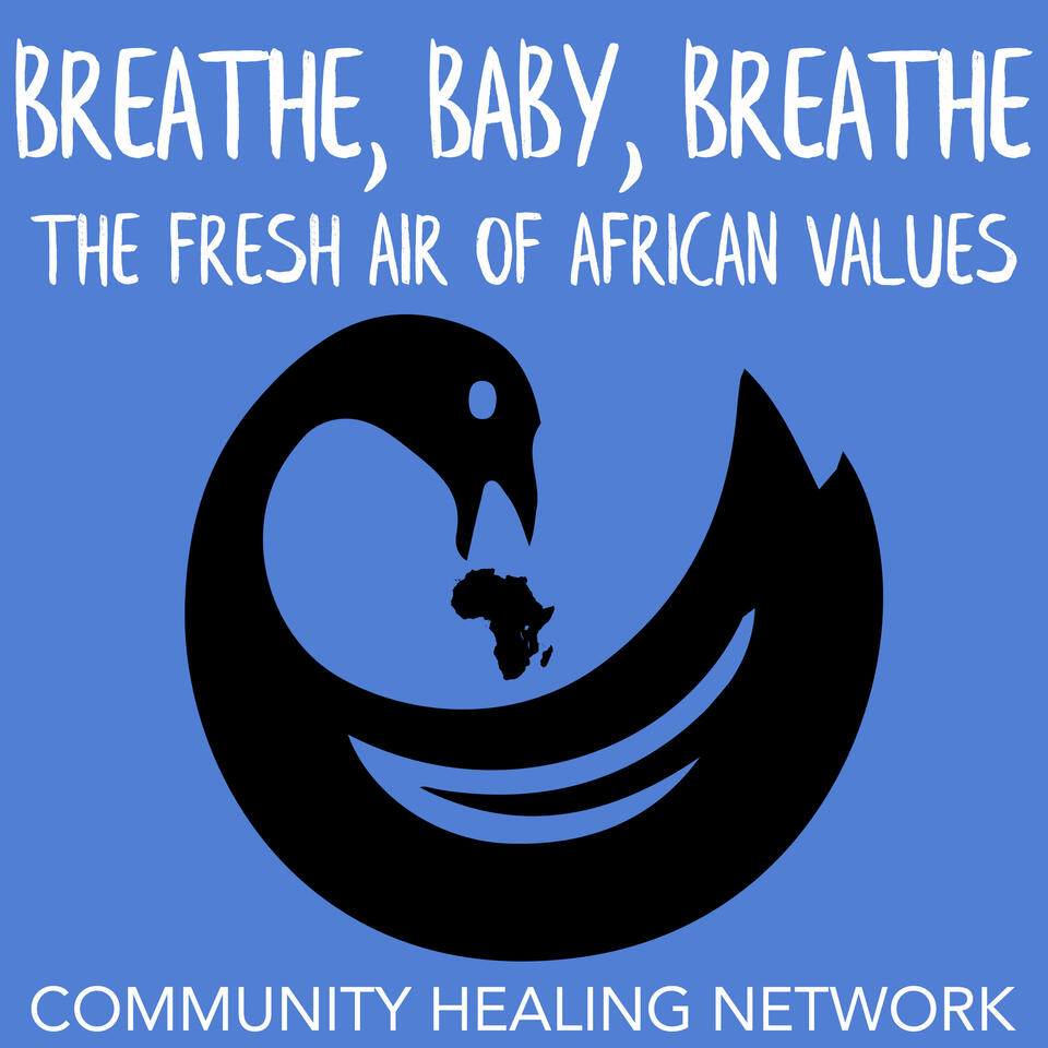 Breathe, Baby, Breathe: The Fresh Air of African Values