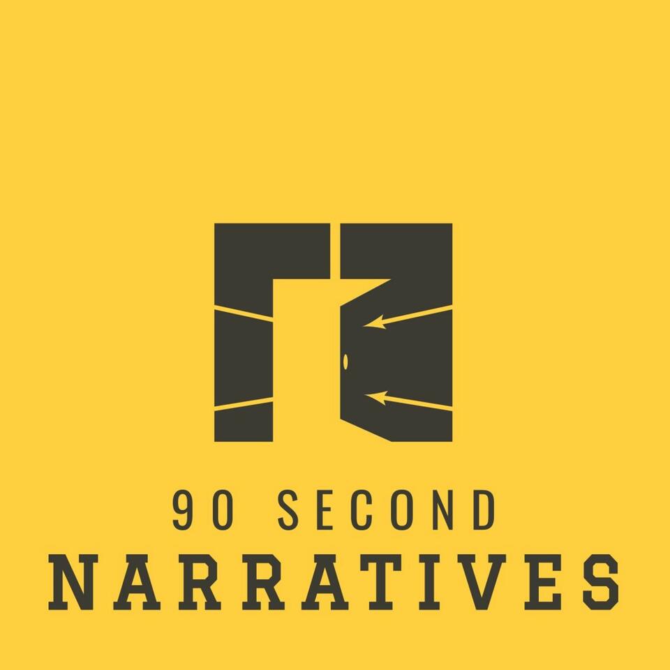 90 Second Narratives