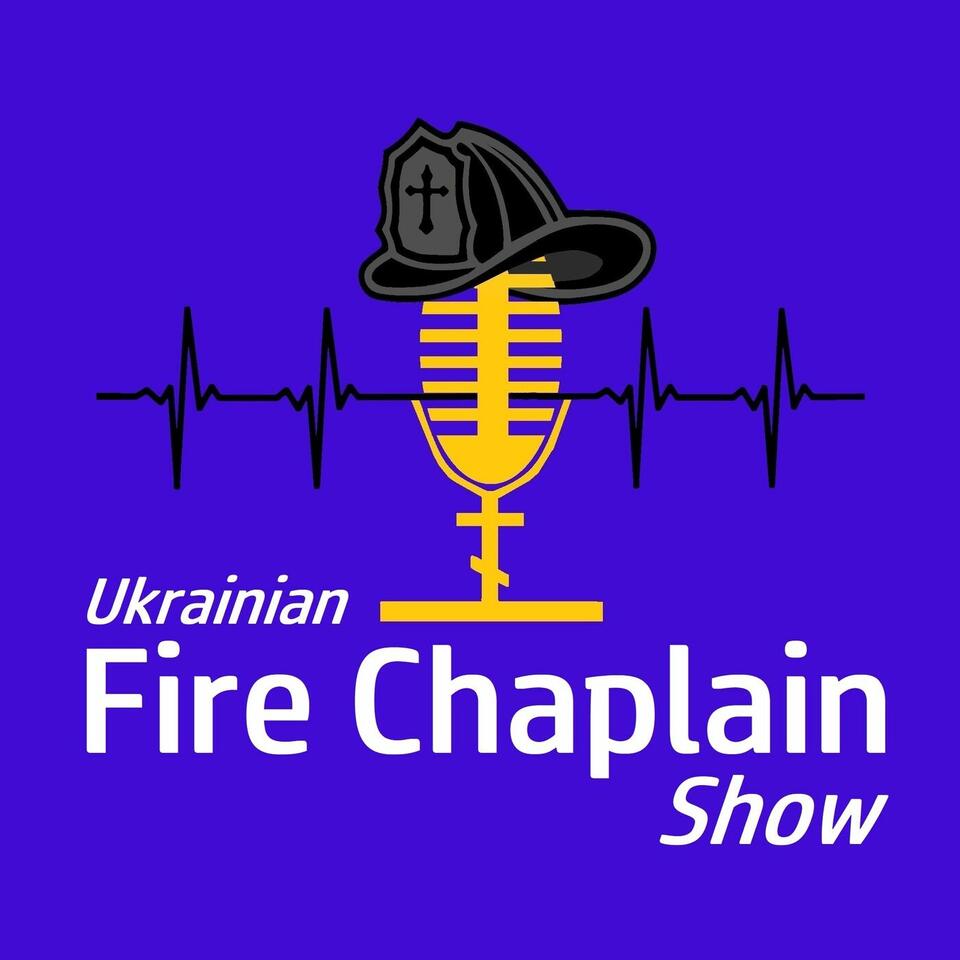 Ukrainian Fire Chaplain Show