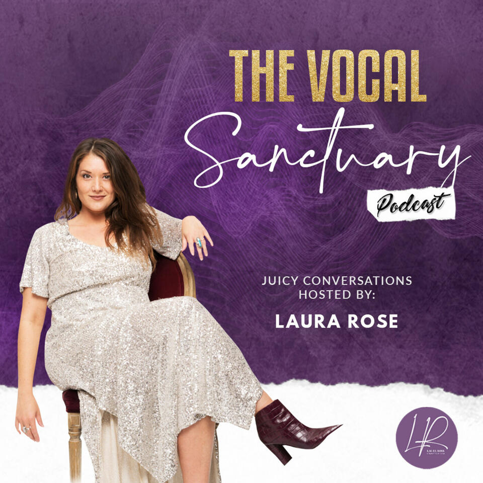 The Vocal Sanctuary Podcast