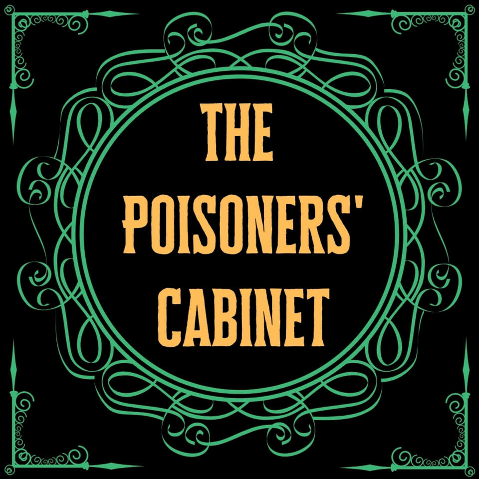 The Poisoners' Cabinet