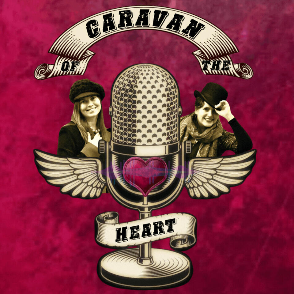 Caravan of the Heart