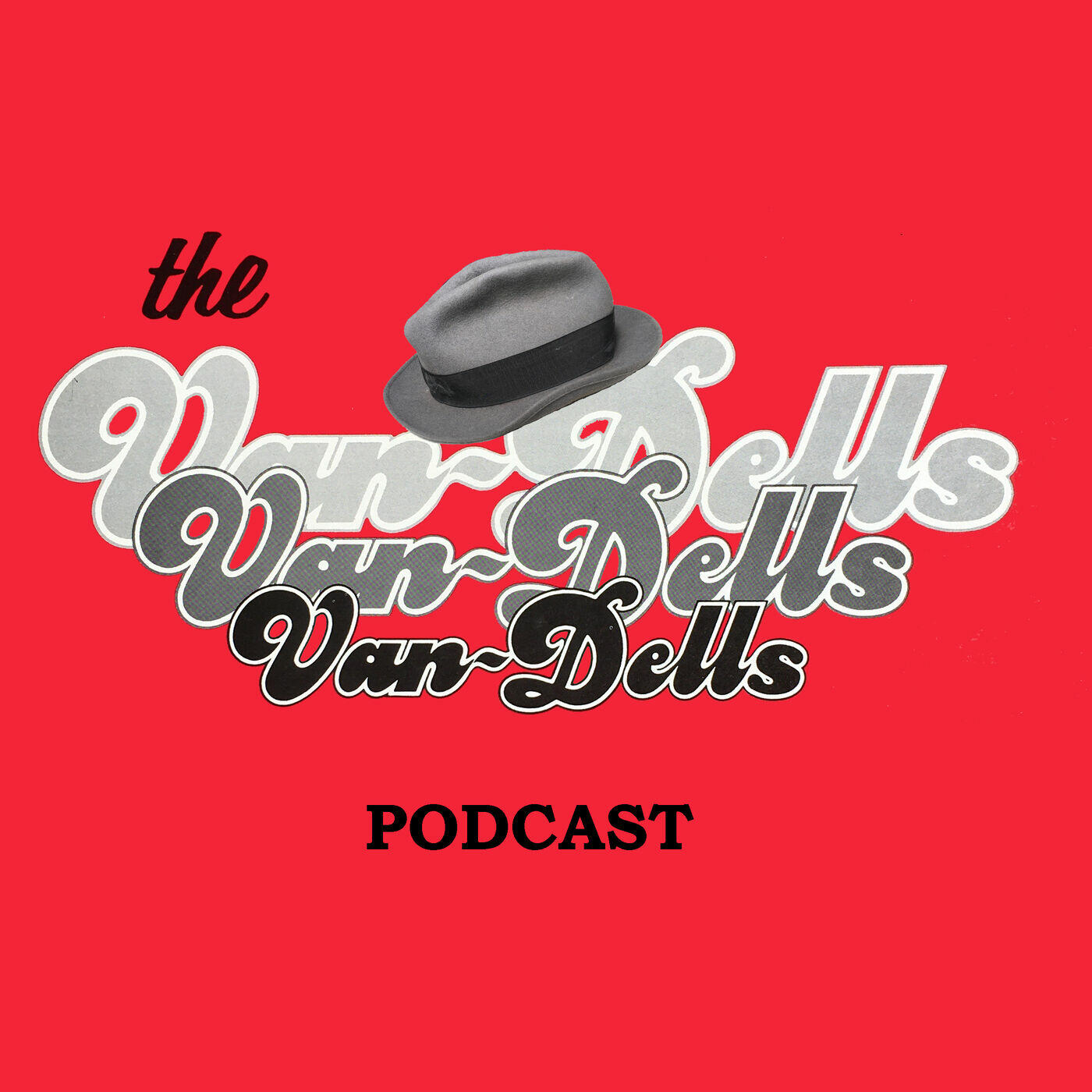 The Van-Dells Podcast | iHeart