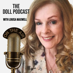 Rachel Hoffman, The Virtual Doll Convention, Christmas Pageant with host Louisa Maxwell - The Doll Podcast