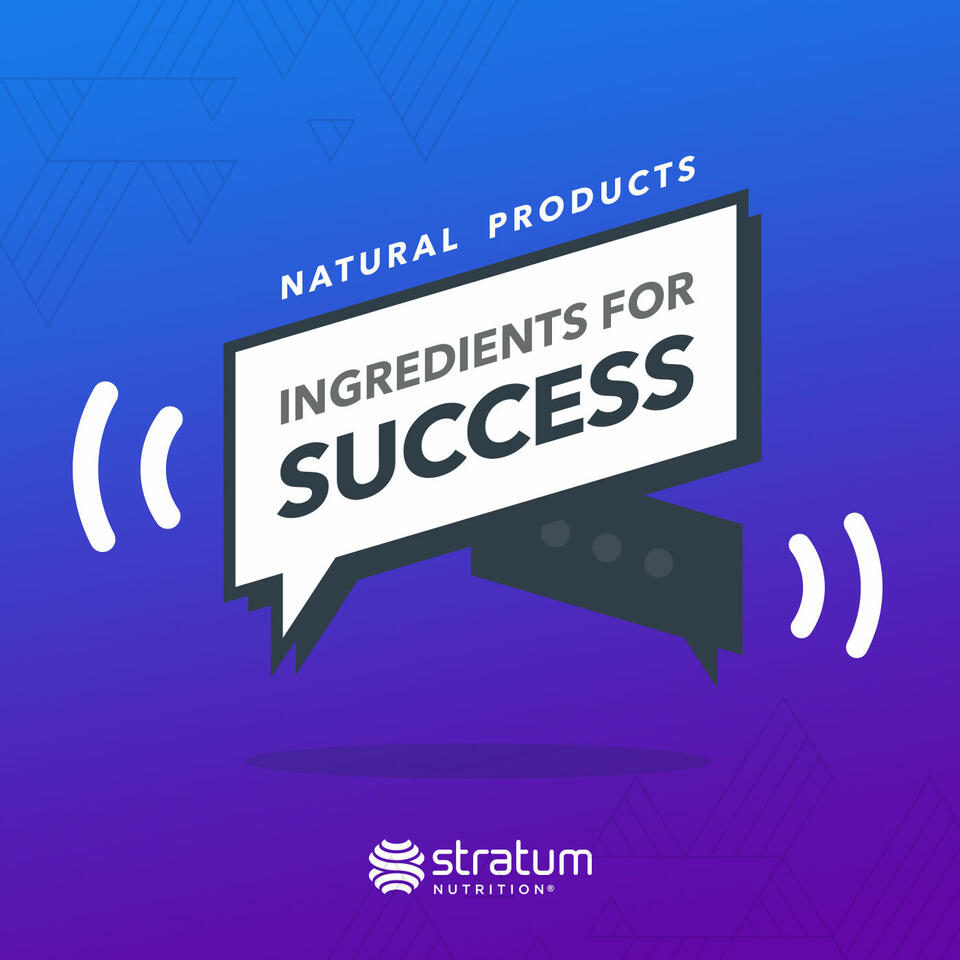Natural Health Products: Ingredients for Success